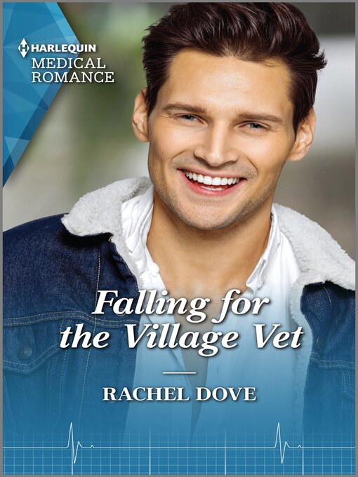 Title details for Falling for the Village Vet by Rachel Dove - Wait list